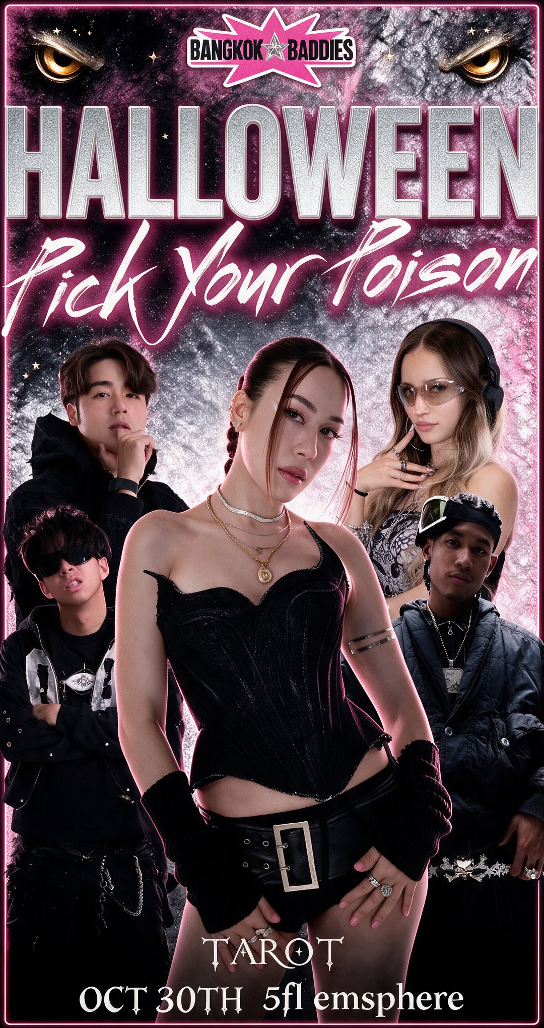 Bangkok Baddies Halloween at Tarot flyer: Pick Your Poison, with Wilai, DJ Tew, DJ O$$y, DJ Prune and Ngaz, Oct 30th, 5F EmSphere